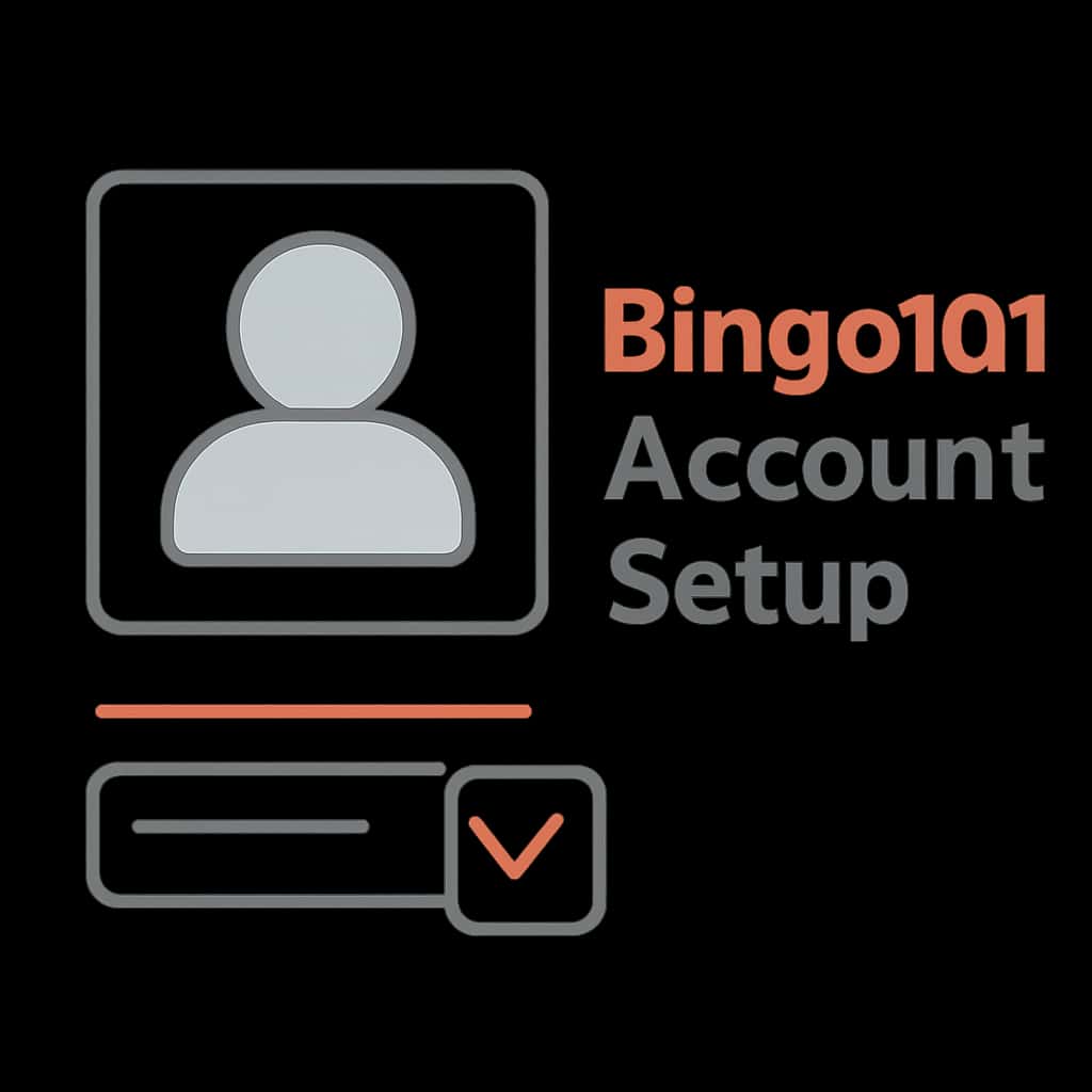 Illustration explaining Bingo101 account setup steps.