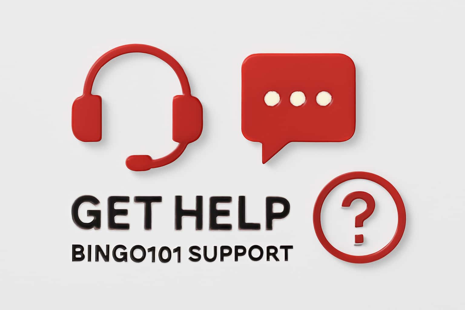 Get Help - Bingo101 Support Interface